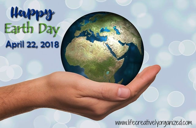 earth day 2018 - LIFE, CREATIVELY ORGANIZED