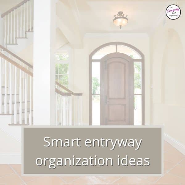 Entryway Organization Ideas That Will Get You Out the Door Faster Each  Morning