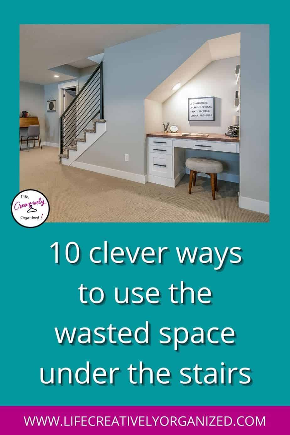 10 clever ways to use that wasted space under the stairs pin