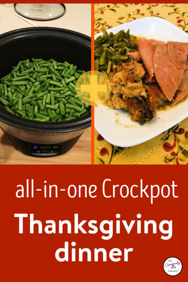 Crockpot Thanksgiving Dinner - LIFE, CREATIVELY ORGANIZED